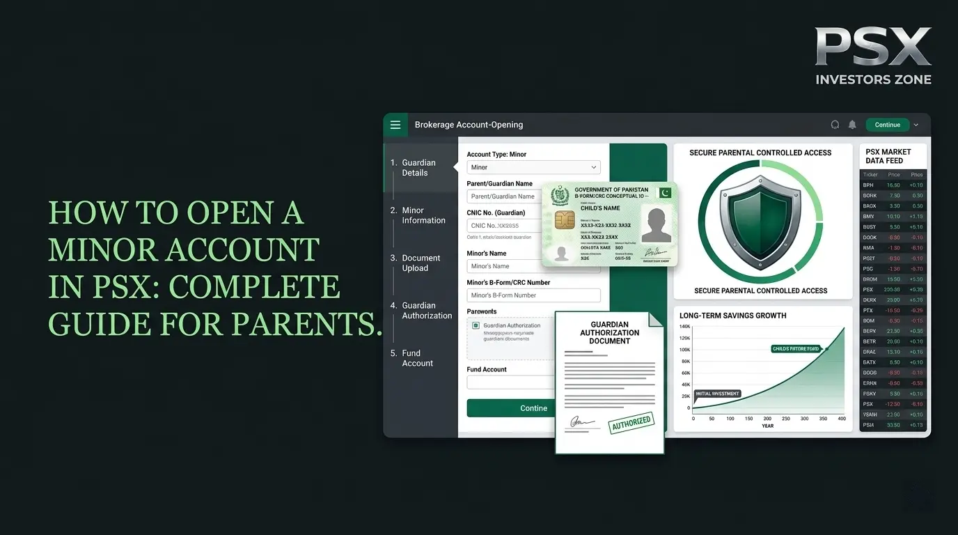How to open a minor account in PSX for children through a parent or guardian