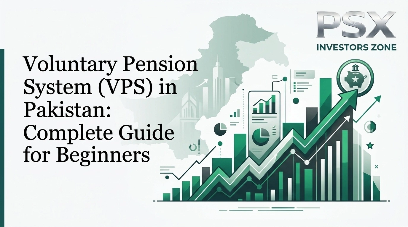 Voluntary Pension System VPS in Pakistan explained for beginners